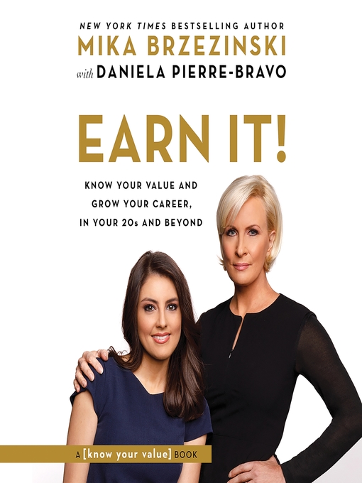 Title details for Earn It! by Mika Brzezinski - Available